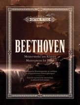 Beethoven: Masterpieces for Piano