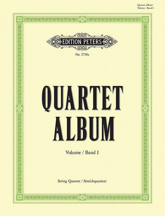 Quartett-Album: Collection of Famous Pieces for String Quartet, Vol. 1