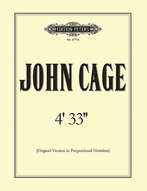 4'33'' (Original Version in Proportional Notation)