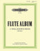 Flute Album: 12 Well-known Pieces (Arr. for Flute & Piano or 2 Flutes), Vol. 1