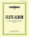 Flute Album: 12 Well-known Pieces (Arr. for Flute & Piano or 2 Flutes), Vol. 2