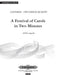 A Festival of Carols in Two Minutes