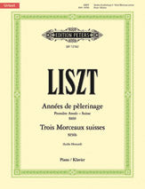 Ann嶪s de p鋩erinage, Premi鋨e Ann嶪/Trois Morceaux suisses