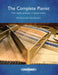 The Complete Pianist: From Healthy Technique to Natural Artistry