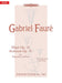 El嶲ie Op. 24 and Sicilienne Op. 78 for Cello and Piano