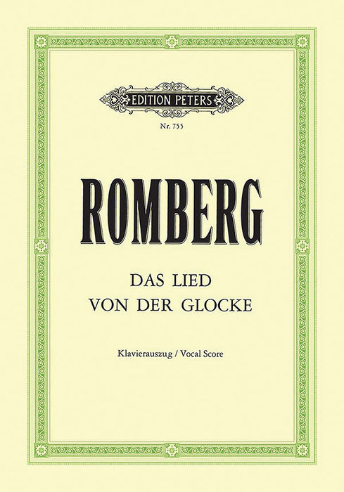 Das Lied von der Glocke Op. 111 for Soli, Mixed Choir and Orchestra (Vocal Score)