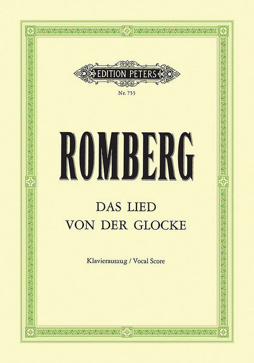 Das Lied von der Glocke Op. 111 for Soli, Mixed Choir and Orchestra (Vocal Score)