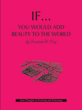 If You Would Add Beauty to the World