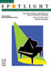 Spotlight Piano Solo Collection, Book 3