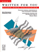 Written For You Piano Solo Collection, Book 1