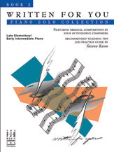 Written For You Piano Solo Collection, Book 2