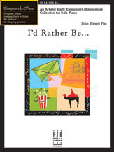I'd Rather Be...