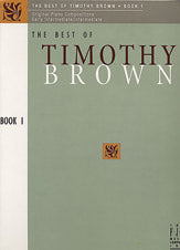 The Best of Timothy Brown, Book 1