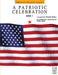 A Patriotic Celebration, Book 1
