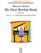 My First Recital Book, Volume 1