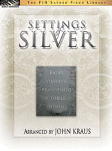 Settings of Silver