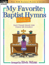 My Favorite Baptist Hymns, Book 2