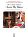 I Love My Piano