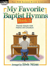 My Favorite Baptist Hymns, Book 3