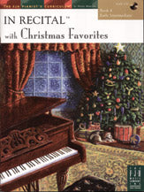In Recital?with Christmas Favorites, Book 4