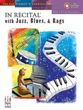 In Recital?with Jazz, Blues & Rags, Book 3