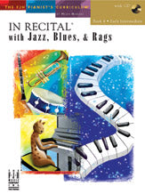In Recital?with Jazz, Blues, & Rags, Book 4