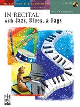 In Recital?with Jazz, Blues & Rags, Book 5