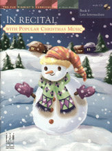In Recital?with Popular Christmas Music, Book 6