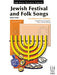 Jewish Festival and Folk Songs, Book Three