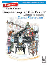 Succeeding at the Piano, Merry Christmas Book - Grade 3