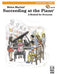 Succeeding at the Piano, Recital Book - Grade 4