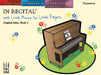 In Recital with Little Pieces for Little Fingers