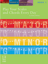 Play Your Scales & Chords Every Day, Book 1