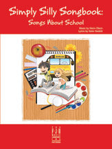 Simply Silly Songbook: Songs About School
