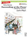 Succeeding at the Piano, Lesson & Technique Book - Grade 1A (2nd Edition)