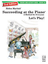 Succeeding at the Piano, Theory & Activity Book - Grade 1B (2nd Edition)