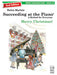 Succeeding at the Piano, Merry Christmas Book - Grade 1B (2nd Edition)
