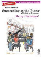 Succeeding at the Piano, Merry Christmas Book - Grade 2B (2nd Edition)