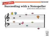 Succeeding with a Notespeller (2nd Edition)