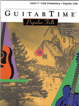 GuitarTime Popular Folk, Level 1, Pick Style