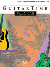 GuitarTime Popular Folk, Level 2, Pick Style