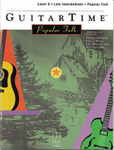 GuitarTime Popular Folk, Level 3, Pick Style