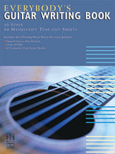 Everybody's Guitar Writing Book