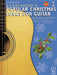 Everybody's Popular Christmas Songs for Guitar, Book 2