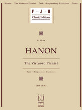 Hanon: The Virtuoso Pianist, Part I - Preparatory Exercises