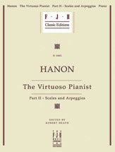 Hanon: The Virtuoso Pianist, Part II - Scales and Arpeggios