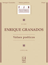 Enrique Granados: Valses Poeticos
