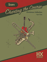 Charting the Course Christmas Collection, Score Book