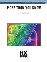 More Than You Know