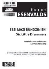Six Little Drummers (Latvian Folksong)